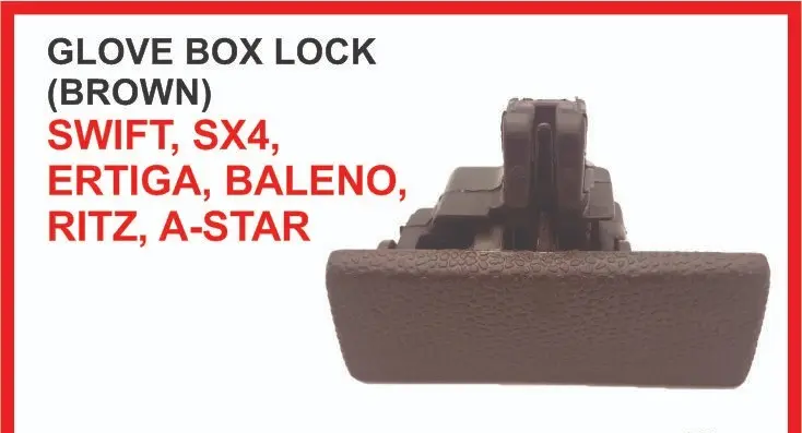 DASH BOARD LOCK BROWN SWIFT,SX4,ERTIGA,BALENO,RITZ,A-STAR 