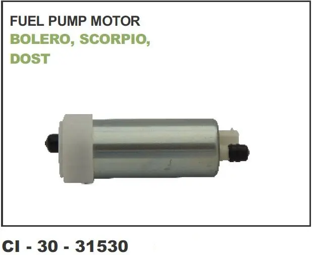 FUEL PUMP ELECTRICAL MTR BOLERO,SCORPIO,DOST 